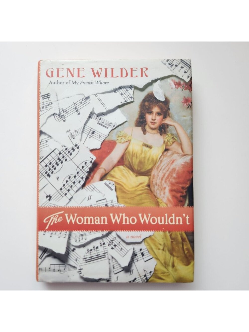 The Woman Who Wouldnt By Gene Wilder Hardcover Novel